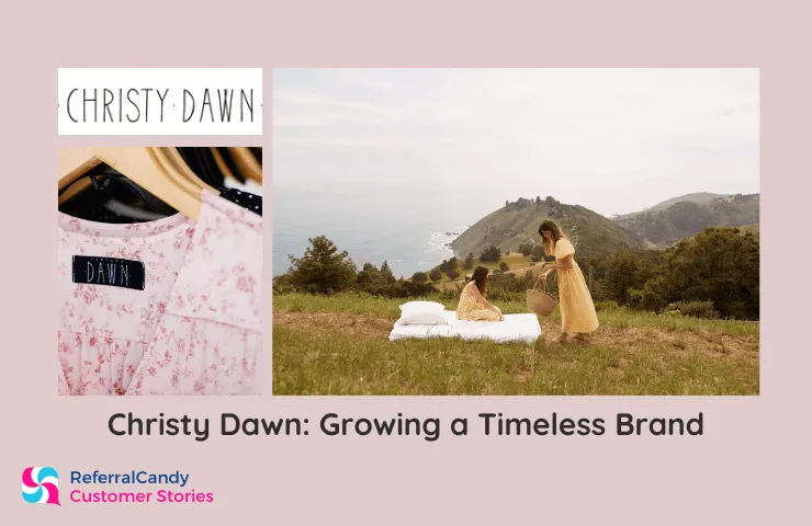 Christy Dawn: Building a Timeless Brand