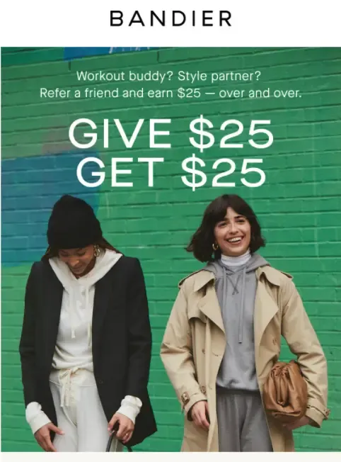 Refferral email example from Bandier