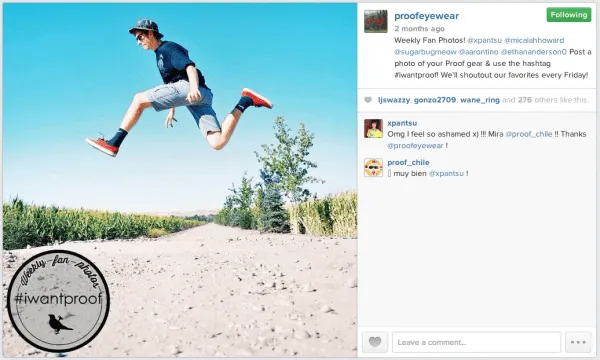 Proof Eyewear weekly fan feature 2 Liking ReferralCandy